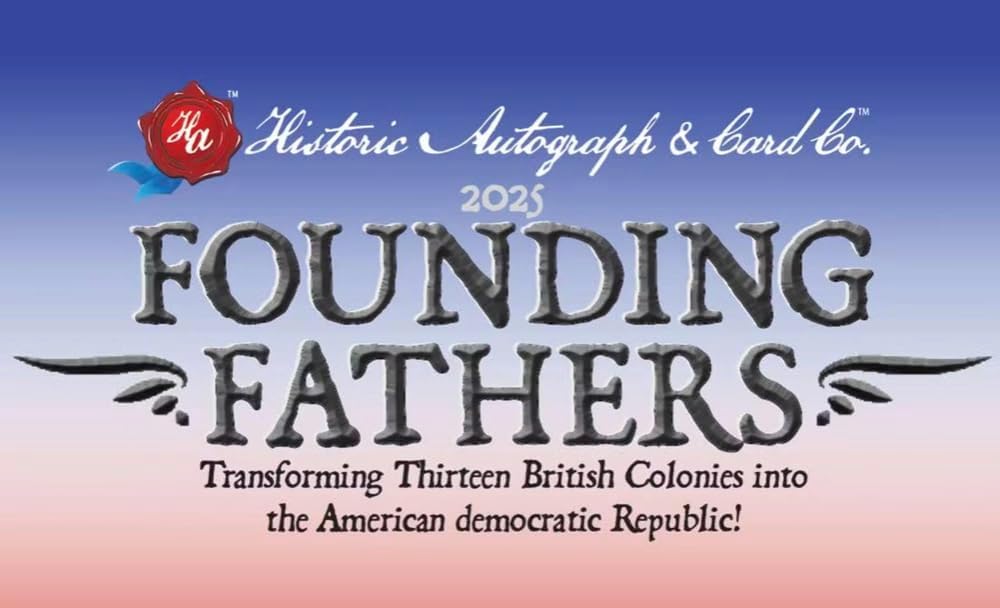 2025 Historic Autographs Founding Fathers Trading Cards Hobby Box 4 Packs per Box, 5 Cards per Pack